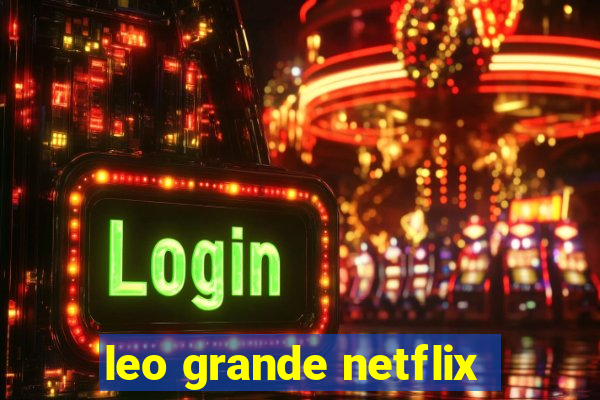 leo grande netflix